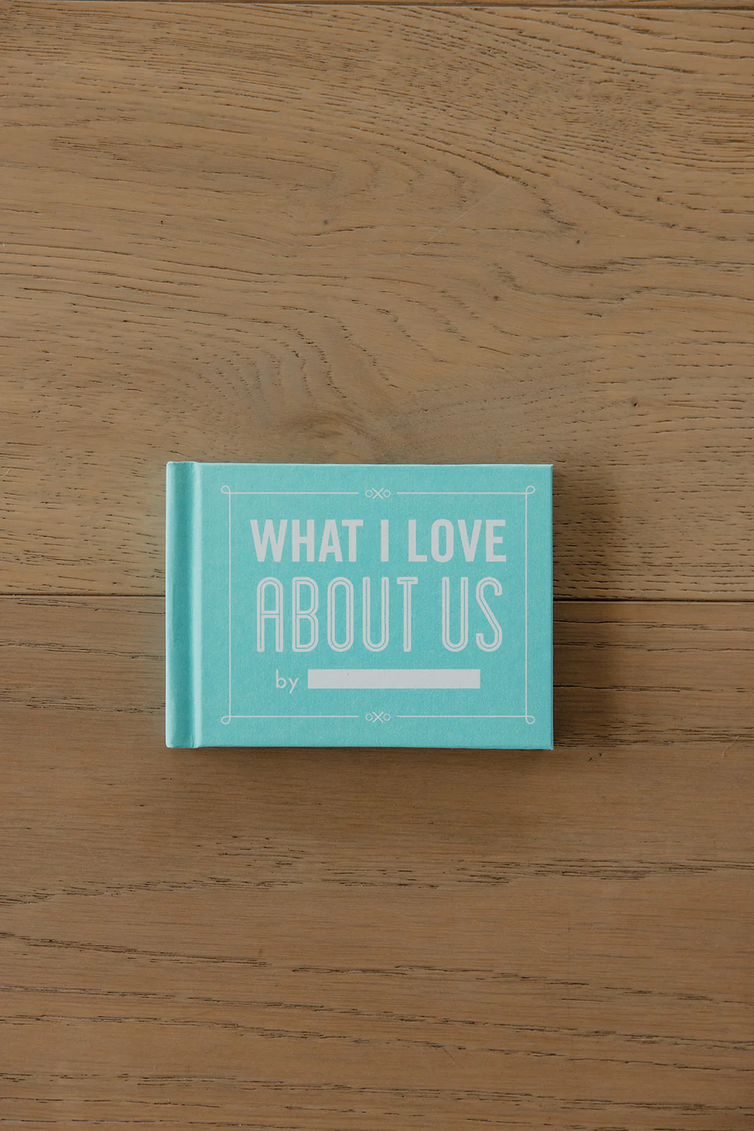 What I Love About Us Fill in the Love Book